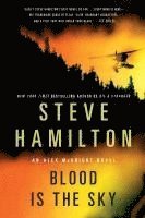 Steve Hamilton, Peter Joseph - Blood Is the Sky: An Alex McKnight Mystery, Häftad