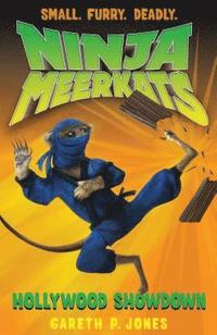 bokomslag Ninja Meerkats (#4: Hollywood Showd