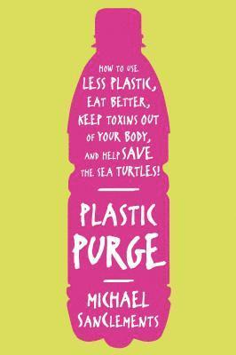 Plastic Purge 1