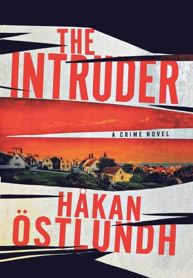 Hakan Ostlundh - Intruder, Inbunden