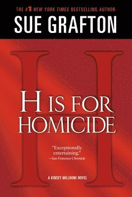 Sue Grafton, Marc Resnick - H Is for Homicide: A Kinsey Millhone Novel, Häftad