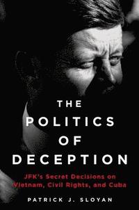 bokomslag The Politics of Deception