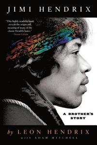 bokomslag Jimi Hendrix: A Brother's Story