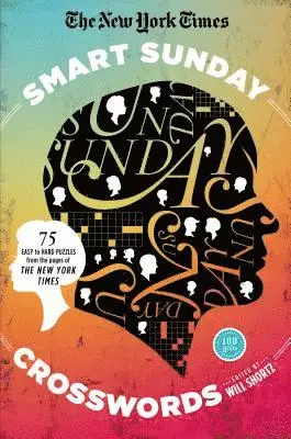 New York Times, Will Shortz - New York Times Smart Sunday Crosswords, Häftad. Tillgänglighet: Lägg i varukorg