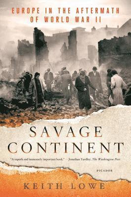 Keith Lowe - Savage Continent, Häftad