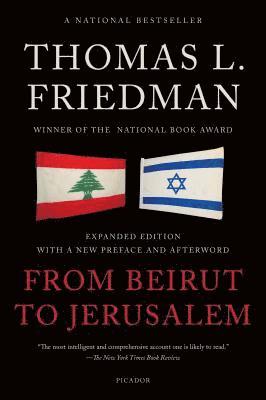 Thomas L. Friedman - From Beirut to Jerusalem, Häftad