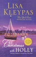 Lisa Kleypas - Christmas with Holly, Häftad