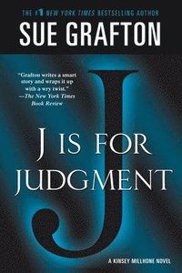 bokomslag J Is for Judgment: A Kinsey Millhone Novel