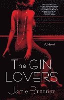 bokomslag The Gin Lovers