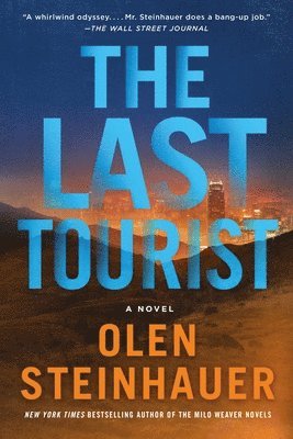 Olen Steinhauer - The Last Tourist, Häftad