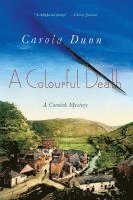 bokomslag A Colourful Death: A Cornish Mystery