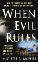 bokomslag When Evil Rules