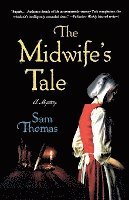 bokomslag The Midwife's Tale: A Mystery
