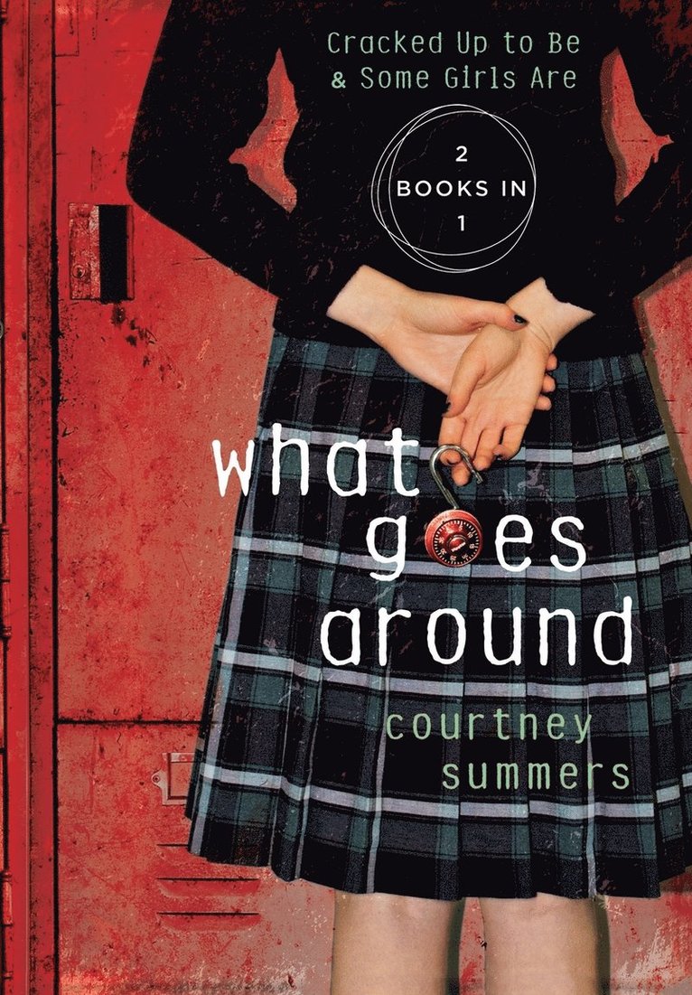 Summers, C: What Goes Around