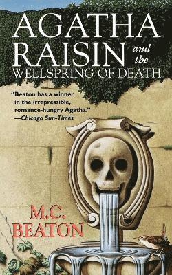 M C Beaton - Agatha Raisin and the Wellspring of Death, Häftad