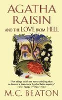 M C Beaton - Agatha Raisin and the Love from Hell, Häftad