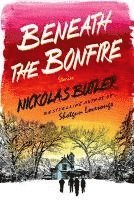 bokomslag Beneath the Bonfire: Stories