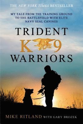 bokomslag Trident K9 Warriors