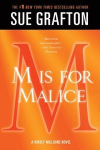 bokomslag M Is for Malice: A Kinsey Millhone Novel