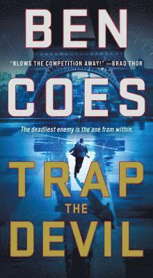 Ben Coes - Trap the Devil, Häftad