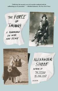 bokomslag The Force of Things: A Marriage in War and Peace