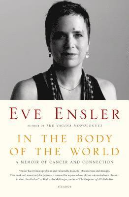 Eve Ensler - In the Body of the World, Häftad