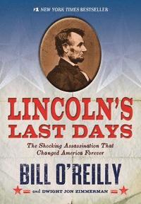 bokomslag Lincoln's Last Days
