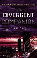 Lois H. Gresh, Marc Resnick - Divergent Companion, Häftad