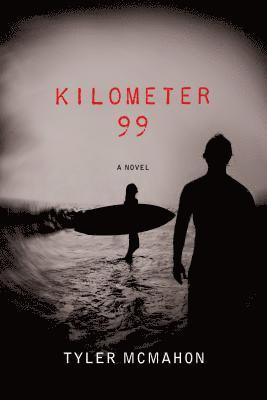 Kilometer 99 1