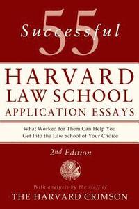 bokomslag 55 Successful Harvard Law School Application Essays