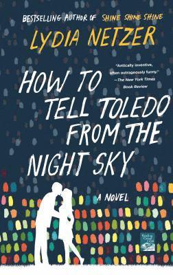 HOW TO TELL TOLEDO FROM THE NIGHT S 1