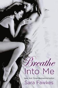 bokomslag Breathe Into Me
