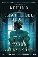 bokomslag Behind the Shattered Glass