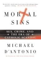 bokomslag Mortal Sins: Sex, Crime, and the Era of Catholic Scandal