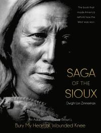bokomslag Saga of the Sioux