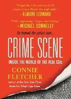 bokomslag Crime Scene: Inside the World of the Real CSIS