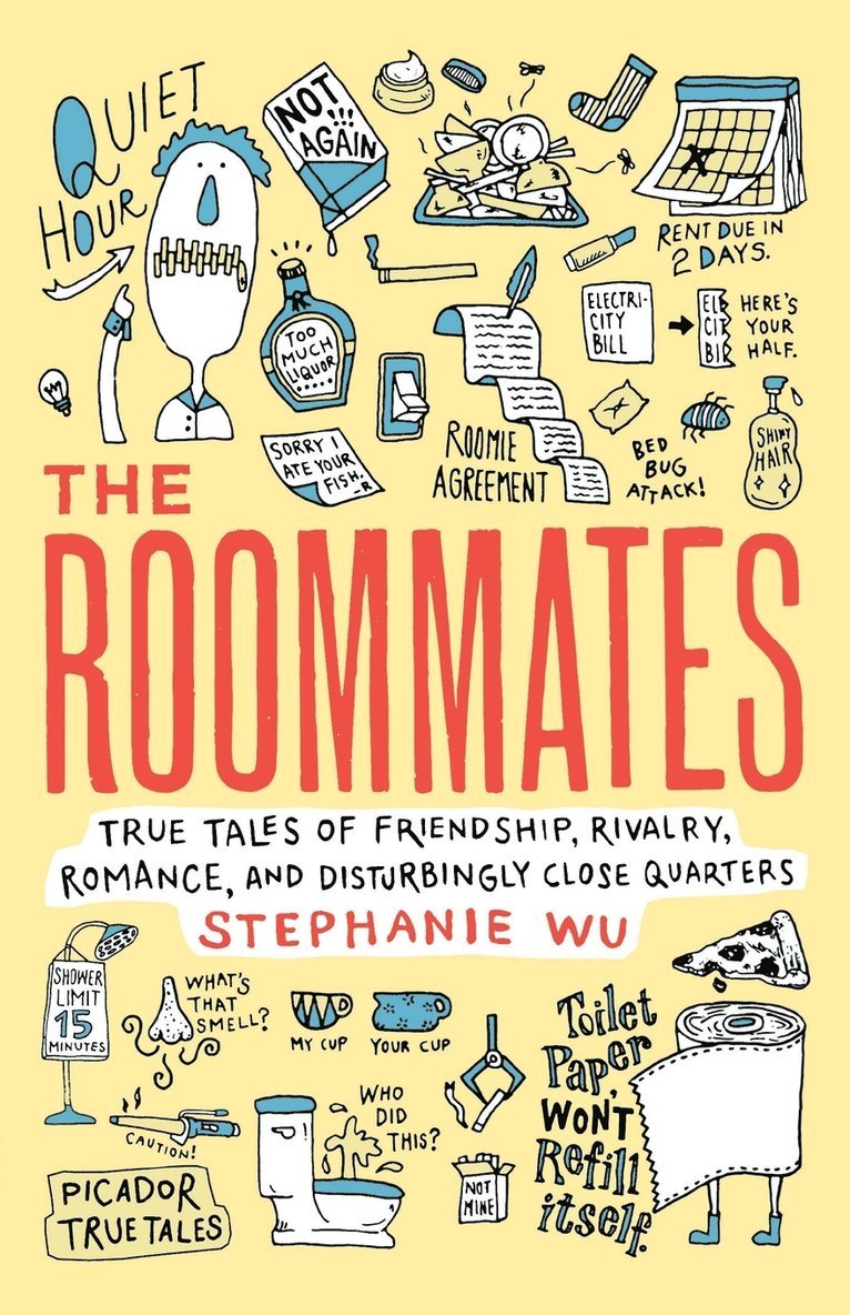 Stephanie Wu, STEPHANIE WU, Hanya Yanagihara - Roommates, Häftad