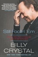 Billy Crystal - Still Foolin' Em, Häftad