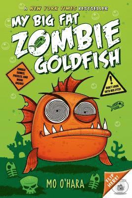 bokomslag My Big Fat Zombie Goldfish