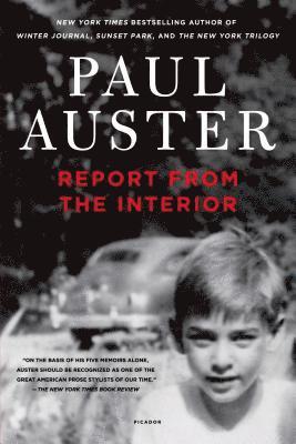 Paul Auster - Report from the Interior, Häftad