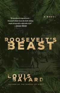 bokomslag ROOSEVELT'S BEAST