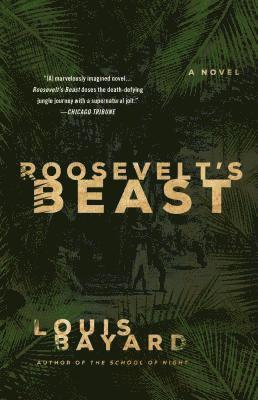bokomslag ROOSEVELT'S BEAST