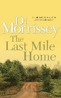bokomslag The Last Mile Home