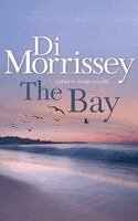 Di Morrissey - The Bay, Häftad