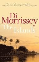 Di Morrissey - The Islands, Häftad