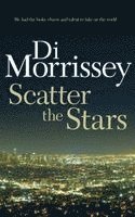 Di Morrissey - Scatter the Stars, Häftad