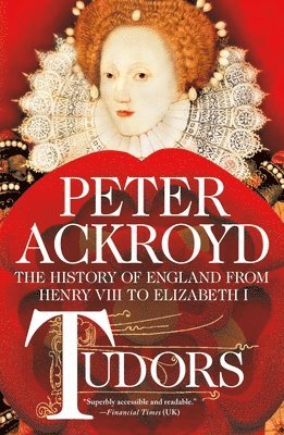 bokomslag Tudors: The History of England from Henry VIII to Elizabeth I