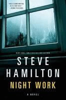 Steve Hamilton, Peter Joseph - Night Work, Häftad