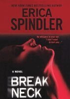 Erica Spindler - Breakneck, Häftad