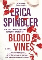 Erica Spindler - Blood Vines, Häftad